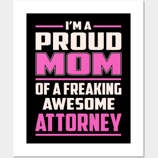 Proud MOM Attorney Posters and Art